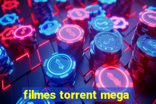 filmes torrent mega